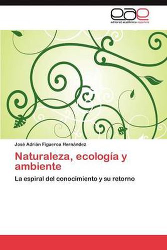 Cover image for Naturaleza, Ecologia y Ambiente