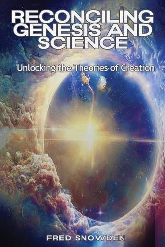 Cover image for Reconciling Genesis & Science