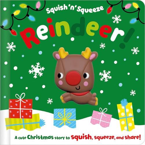 Squish 'n' Squeeze Reindeer!