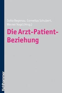 Cover image for Die Arzt-Patient-Beziehung