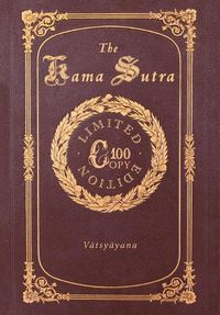 Cover image for The Kama Sutra (100 Copy Limited Edition)