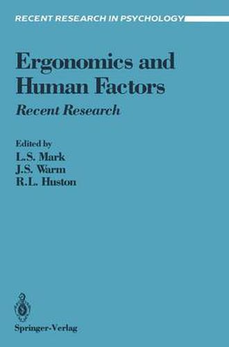 Ergonomics and Human Factors: Recent Research