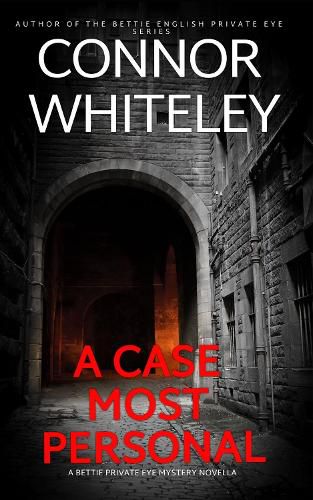 Cover image for A Case Most Personal: A Bettie Private Eye Mystery Novella