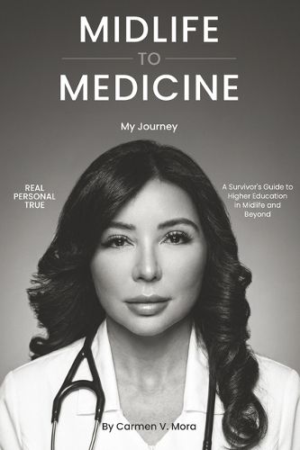 Cover image for Midlife to Medicine