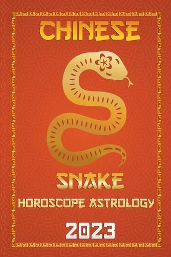 Cover image for Snake Chinese Horoscope 2023