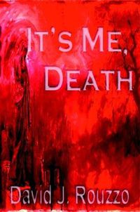 Cover image for It's Me, Death