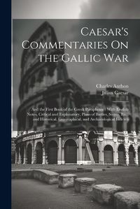 Cover image for Caesar's Commentaries On the Gallic War