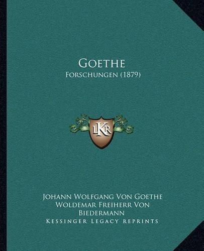 Cover image for Goethe: Forschungen (1879)