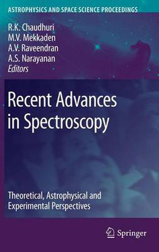 Cover image for Recent Advances in Spectroscopy: Theoretical,  Astrophysical and Experimental Perspectives