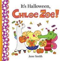 Cover image for It's Halloween, Chloe Zoe!
