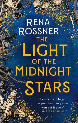 Cover image for The Light of the Midnight Stars: The beautiful and timeless tale of love, loss and sisterhood