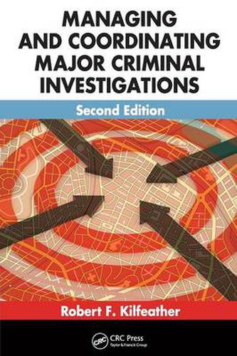 Cover image for Managing and Coordinating Major Criminal Investigations