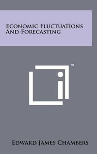 Cover image for Economic Fluctuations and Forecasting