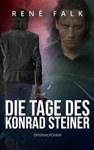 Cover image for Die Tage des Konrad Steiner