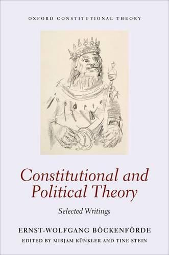 Cover image for Constitutional and Political Theory: Selected Writings