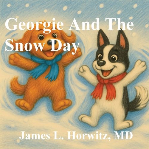 Cover image for Georgie And The Snow Day