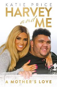 Cover image for Katie Price: Harvey and Me