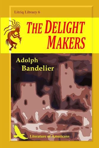 Cover image for The Delight Makers