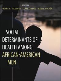 Cover image for Social Determinants of Health Among African American Men