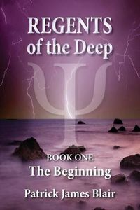 Cover image for Regents of the Deep: The Beginning