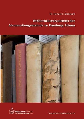 Cover image for Bibliotheksverzeichnis der Mennonitengemeinde zu Hamburg Altona