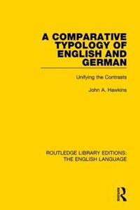 Cover image for A Comparative Typology of English and German: Unifying the Contrasts