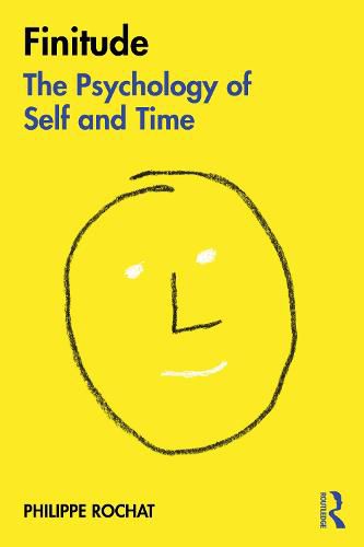 Cover image for FINITUDE: The Psychology of Self and Time