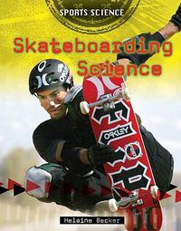 Cover image for Skateboarding Science
