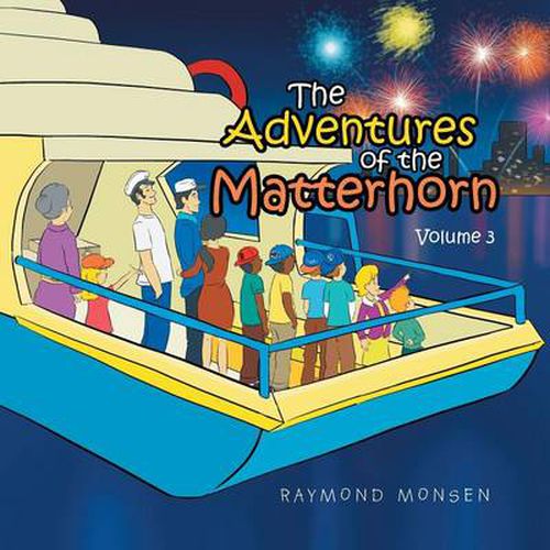 Cover image for The Adventures of the Matterhorn-Volume 3