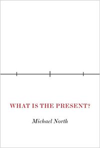 Cover image for What Is the Present?