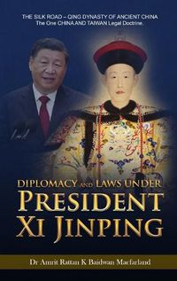 Cover image for Diplomacy and Laws Under President Xi Jinping