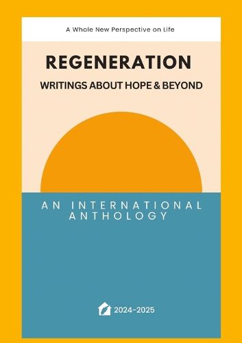 Cover image for Regeneration - a whole new perspective on life