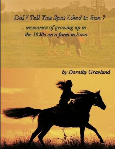 Cover image for Did I Tell You Spot Liked to Run ?