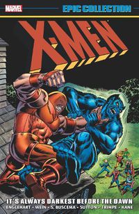 Cover image for X-men Epic Collection: It's Always Darkest Before The Dawn