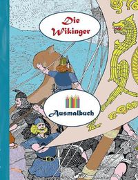 Cover image for Die Wikinger (Ausmalbuch)