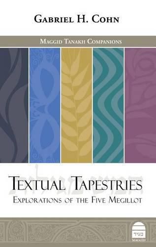 Cover image for Textual Tapestries: Explorations of the Five Megillot