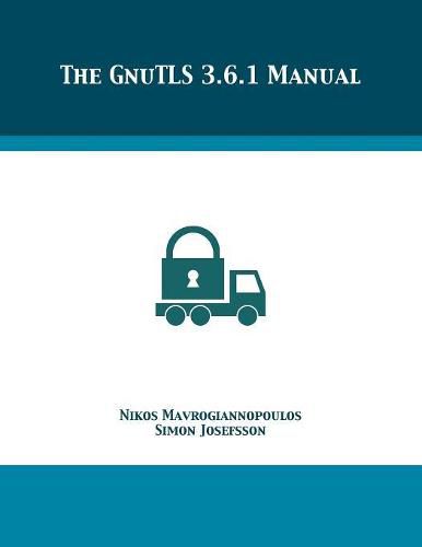 Cover image for The GnuTLS 3.6.1 Manual