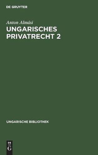 Cover image for Ungarisches Privatrecht 2