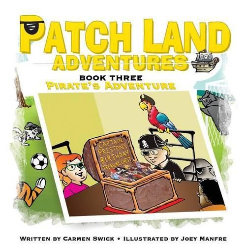 Cover image for Patch land Adventures (Book 3)  Pirates Adventure