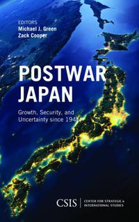 Cover image for Postwar Japan: Growth, Security, and Uncertainty since 1945