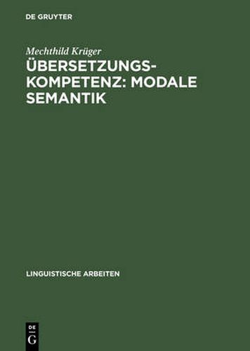 UEbersetzungskompetenz: modale Semantik