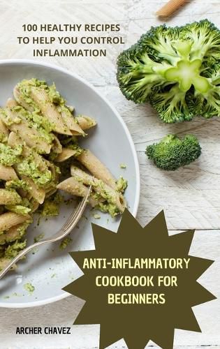 Cover image for Anti-Inflammatory Cookbook for Beginners