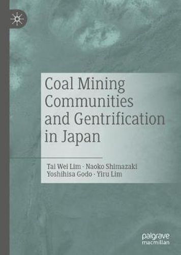 Cover image for Coal Mining Communities and Gentrification in Japan