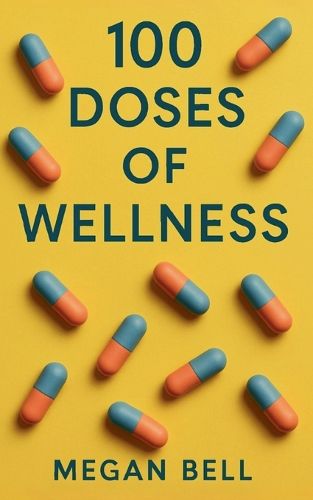 Cover image for 100 Doses of Wellness