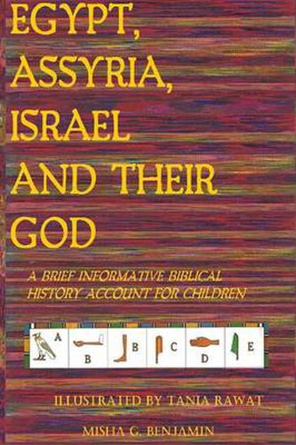 Cover image for Egypt, Assyria, Israel, and Their God