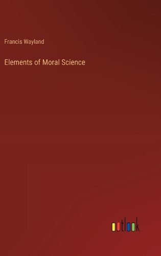 Cover image for Elements of Moral Science