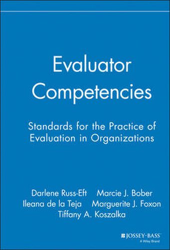 Cover image for Evaluator Competencies: Standards for the Practice of Evaluation in Organizations