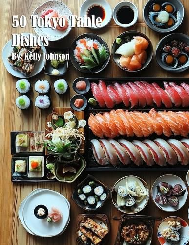 Cover image for 50 Tokyo Table Dishes