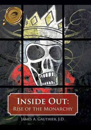 Cover image for Inside Out: Rise of the Monarchy