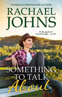 Cover image for Something to Talk About (Rose Hill, #2)